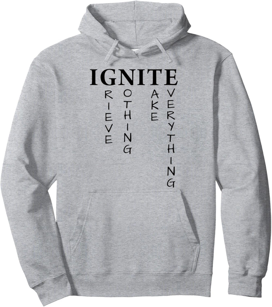 Ich trauere um nichts, ich nehme alles | Ignite Shatter Me Pullover Hoodie