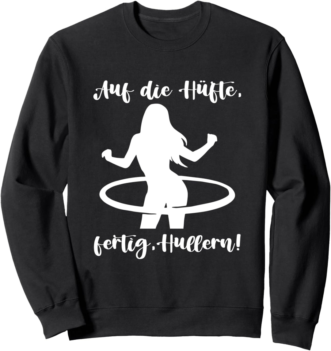 Auf Die Hüfte Fertig Hullern Huller Reifen Sport Hula Sweatshirt