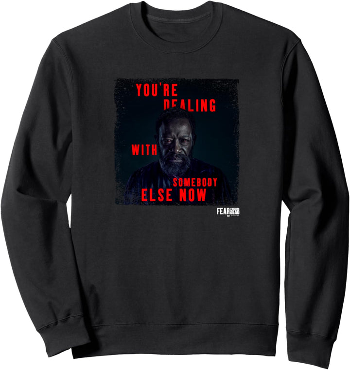 Fear The Walking Dead Season 6 Morgan Quote Sweatshirt