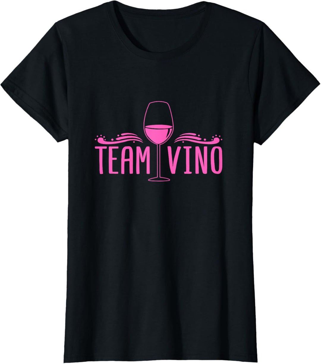 Damen Team Vino - Weintrinker Weinglas Design T-Shirt