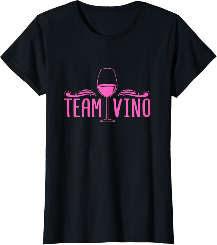 Damen Team Vino - Weintrinker Weinglas Design T-Shirt