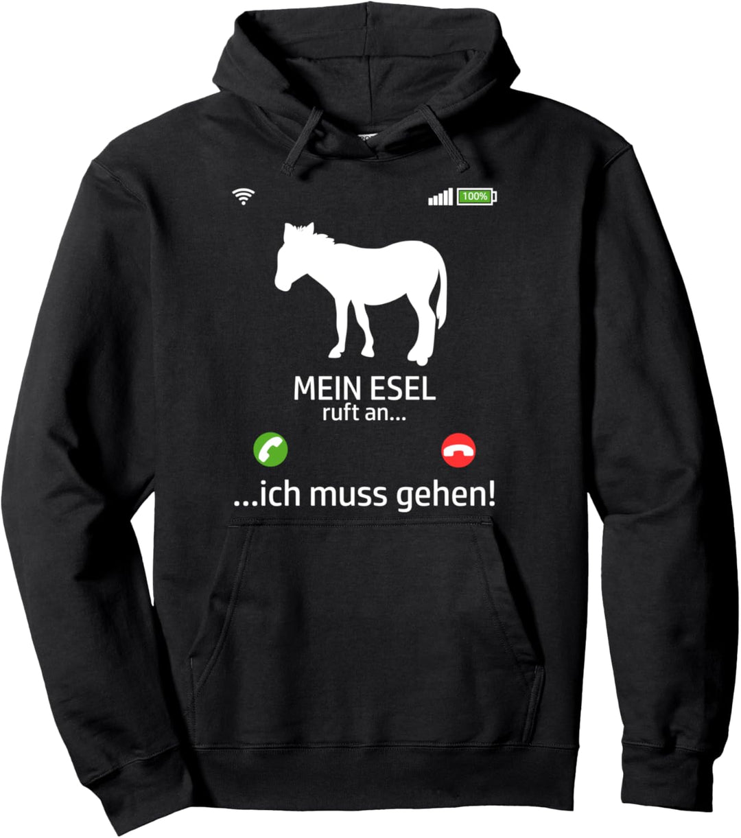 Mein Esel ruft an Maultier Bauer Landwirt Tiere Esel Pullover Hoodie