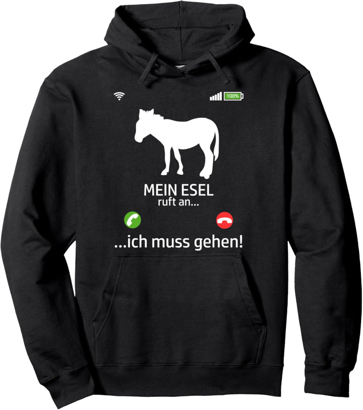 Mein Esel ruft an Maultier Bauer Landwirt Tiere Esel Pullover Hoodie