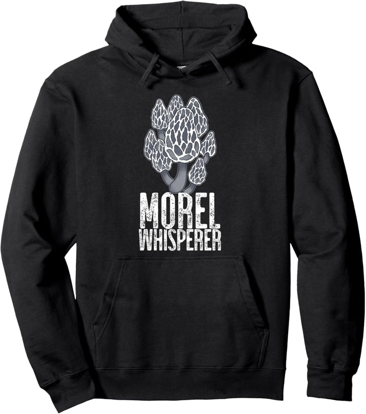 MOREL WHISPERER MORCHELFLÜSTERER Pilze Mykophile Meme Pullover Hoodie