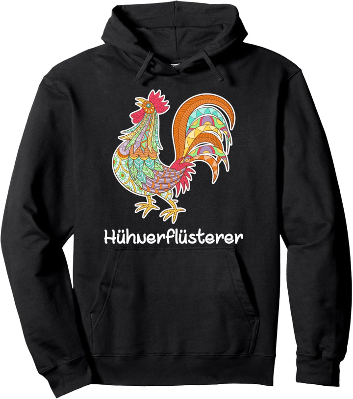 Hühnerflüsterer Pullover Hoodie