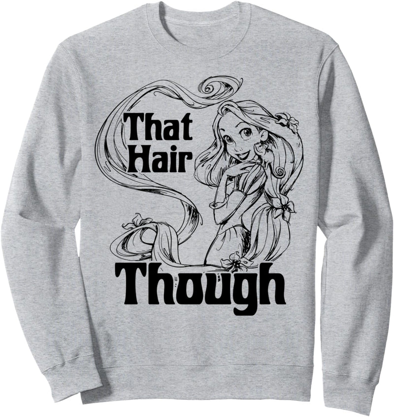 Disney Tangled Rapunzel That Hair Though Sweatshirt