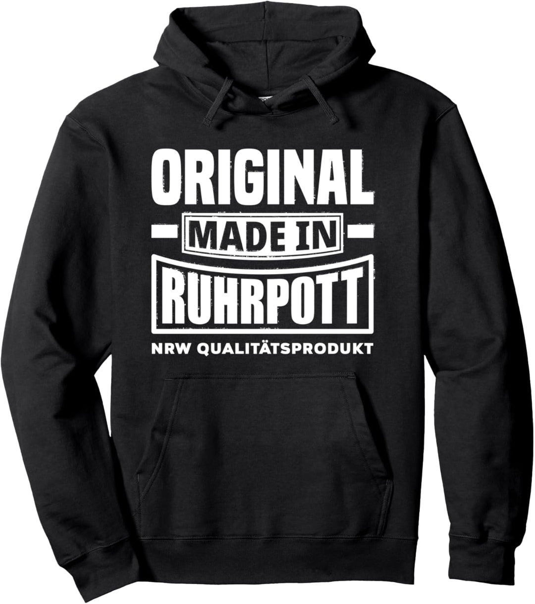 Ruhrpott Spruch I Geschenk Ruhrgebiet Pott I Heimat Witzig Pullover Hoodie