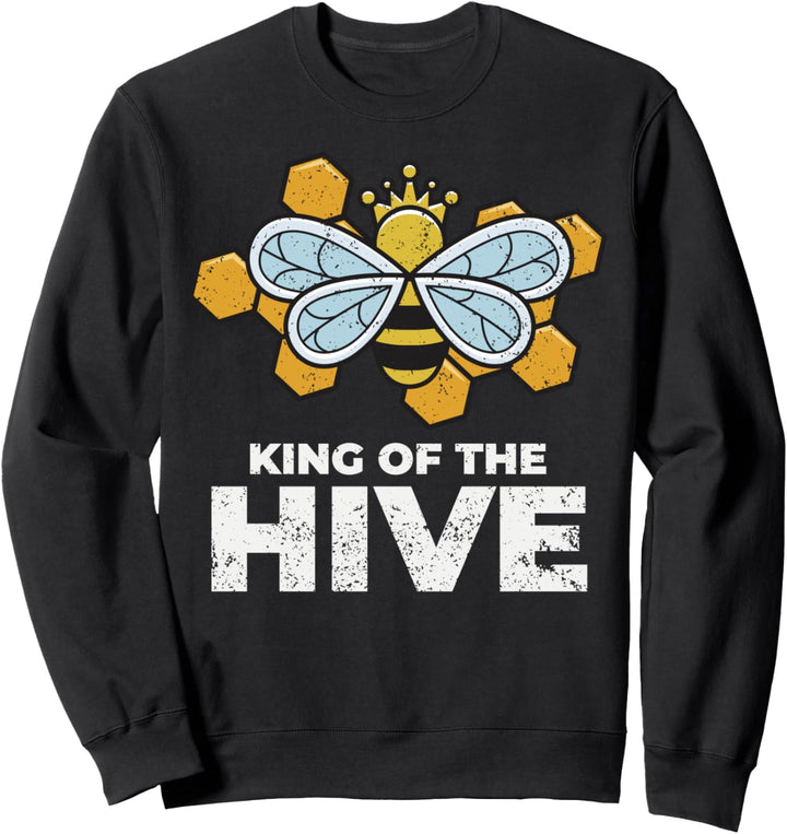 King Of The Hive Imker Bienenzüchter Honig Rettet Die Bienen Sweatshirt