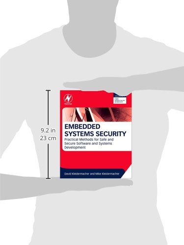Embedded Systems Security: Practical Methods for Safe and Secure Software and Systems Development, T