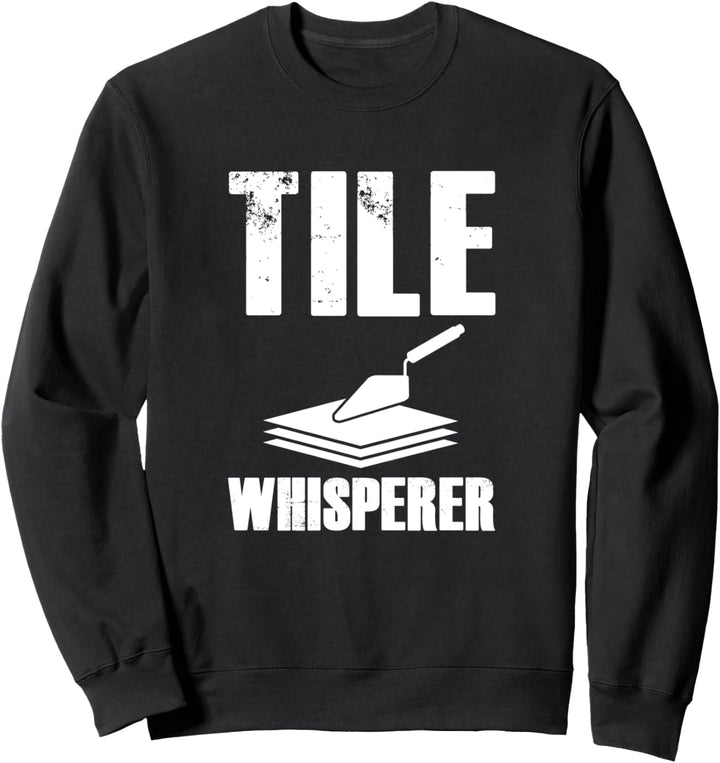 Plattenleger Handwerker - Bodenleger Fliesenleger Sweatshirt