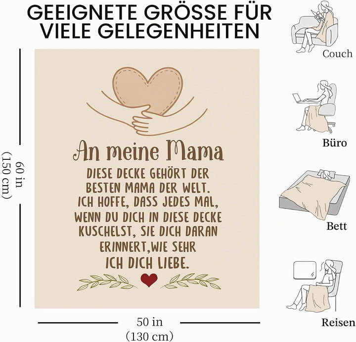 Amorea Beste Mama Ich hoffe DASS jedes Mal wenn du Dich in Diese Decke kuschelst sie Dich daran erin