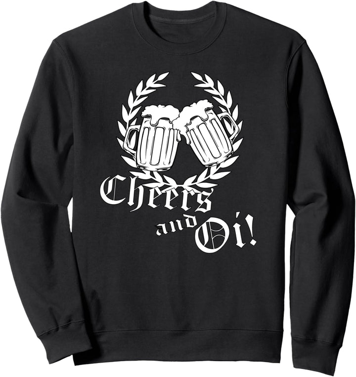 Cheers and Oi! Bier Lorbeerkranz Skins Hooligan Skinhead Sweatshirt