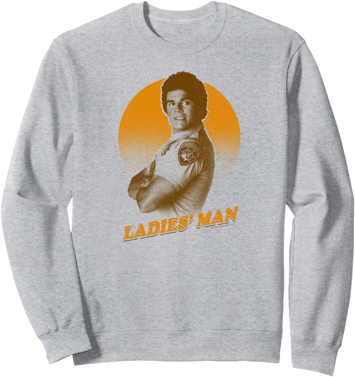 CHiPs TV Series Ladie's Man Sweatshirt
