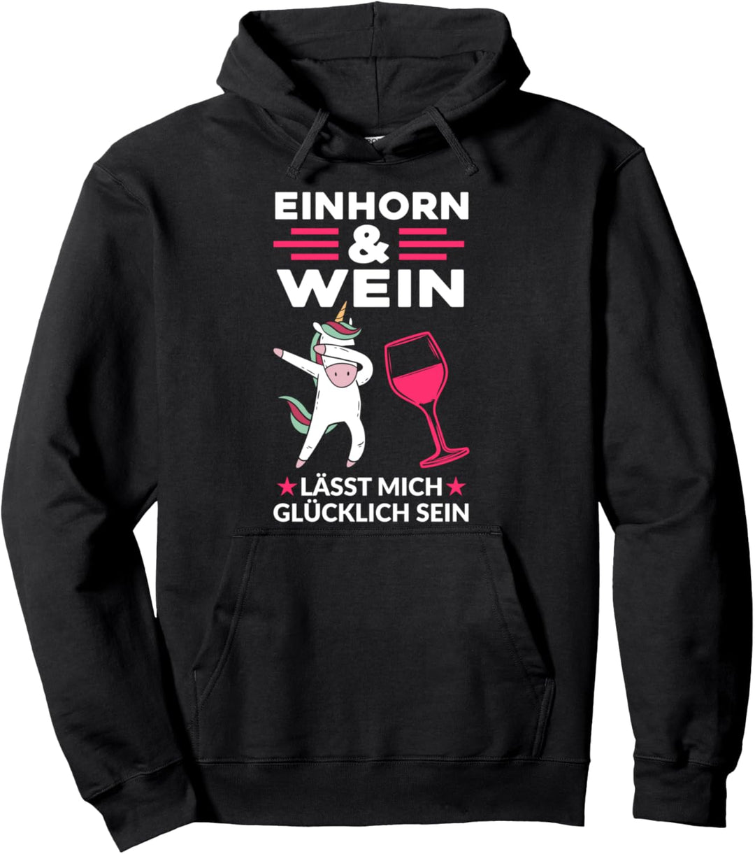 Einhorn Wein Einhörner Pullover Hoodie