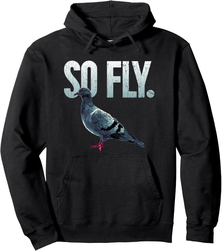 So Fly Tauben Geschenk Taubenbesitzer Lustiges Taube Pullover Hoodie