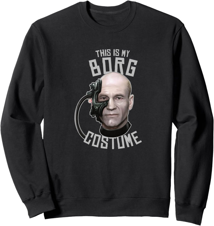 Star Trek: Next Generation My Borg Costume Halloween Sweatshirt