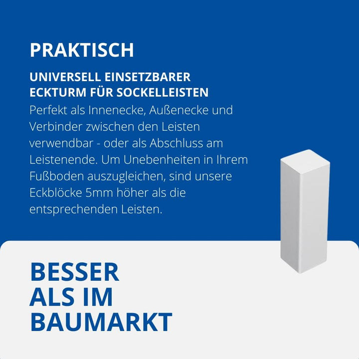 Universal Fussleisten Eckturm | MDF WEISS | (ohne Fase) | 65 mm / 20 Stück 65 mm / 20 Stück Eckturm
