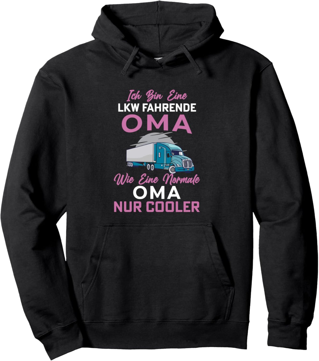 coole LKW fahrende Oma, Lastwagen, LKW, Truckerin Pullover Hoodie