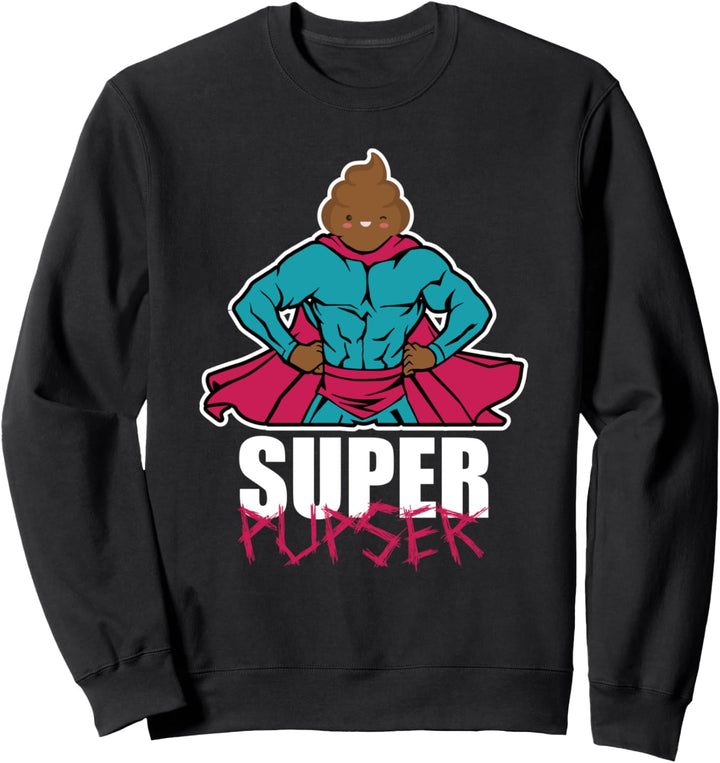 Super Pupser - Lustiges furzen & pupsen Sweatshirt