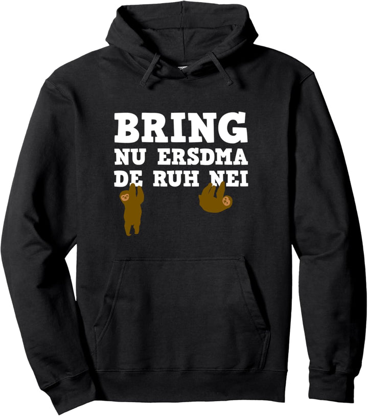 Sächsisch lustig Sachsen ostdeutsch Arbeit Pullover Hoodie