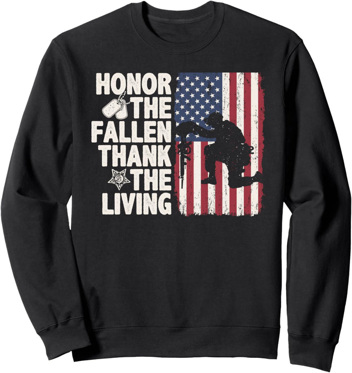 Veteran Honor The Fallen Thank Living Memorial Day Patriotic Sweatshirt