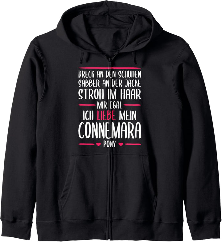 Mir egal, Ich liebe mein Connemara Pony - Reiten Kapuzenjacke