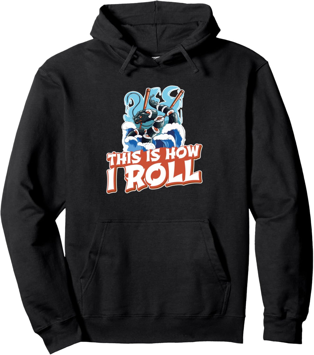 Japanese Sushi Dragon Great Wave This Is How I Roll Pullover Hoodie