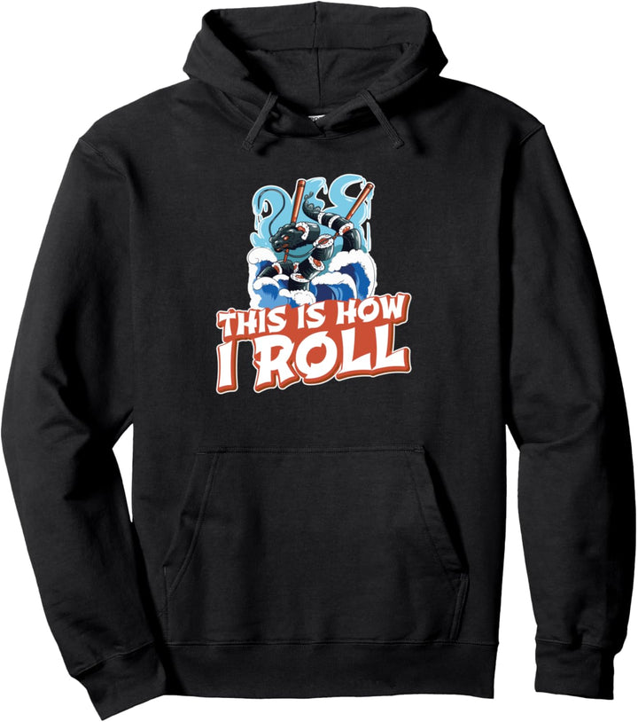 Japanese Sushi Dragon Great Wave This Is How I Roll Pullover Hoodie