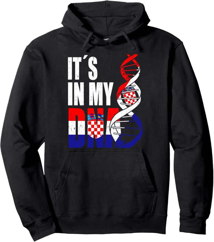 Kroatien DNA Spruch Kroatische Flagge Kroaten Geschenk Pullover Hoodie