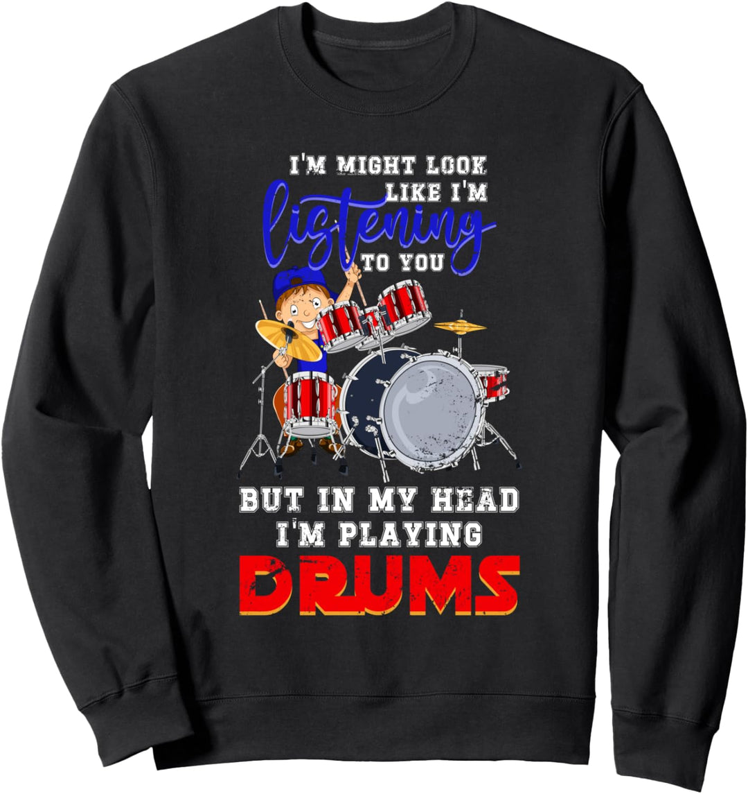 In meinem Kopf spiele ich Schlagzeug Rock Musik Drummer Sweatshirt
