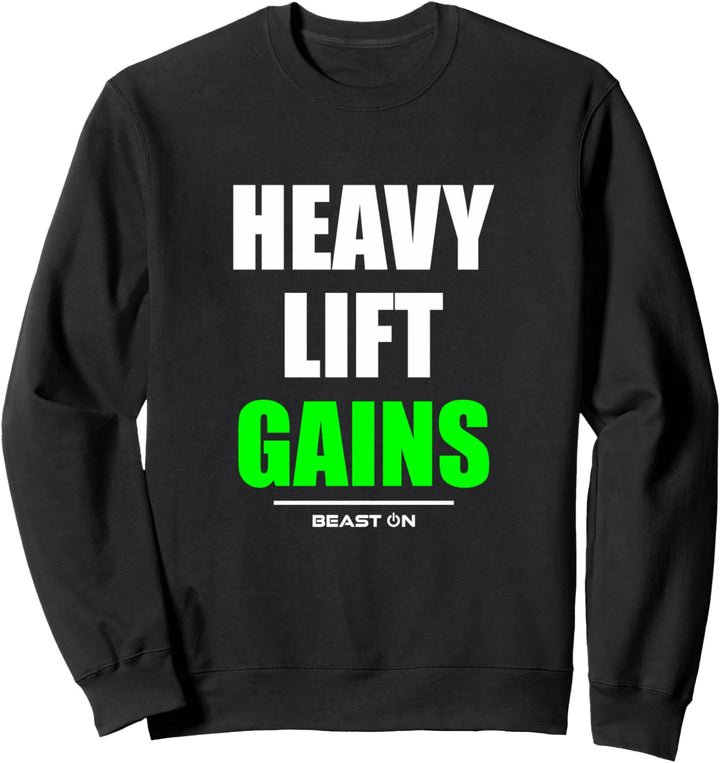 Heavy Lift Gains Bodybuilding Gainz Gym Fitness Workout Grün Sweatshirt