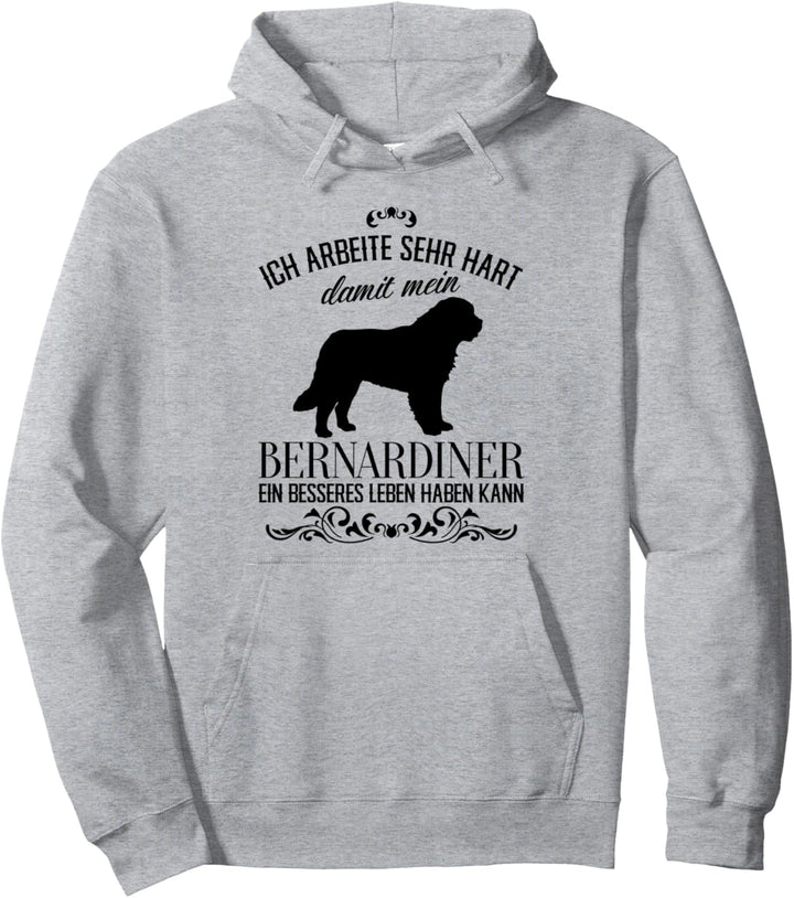 Ich arbeite sehr hart..., Hunde, lustiges Bernhardiner Pullover Hoodie