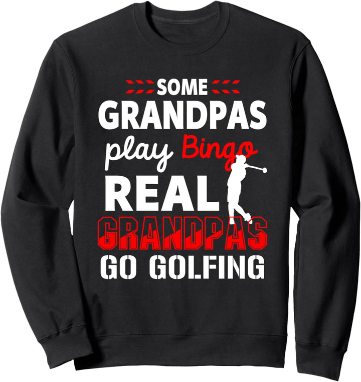 Golf Opa Lustig Golferin Golfer Golfspieler Geschenk Sweatshirt