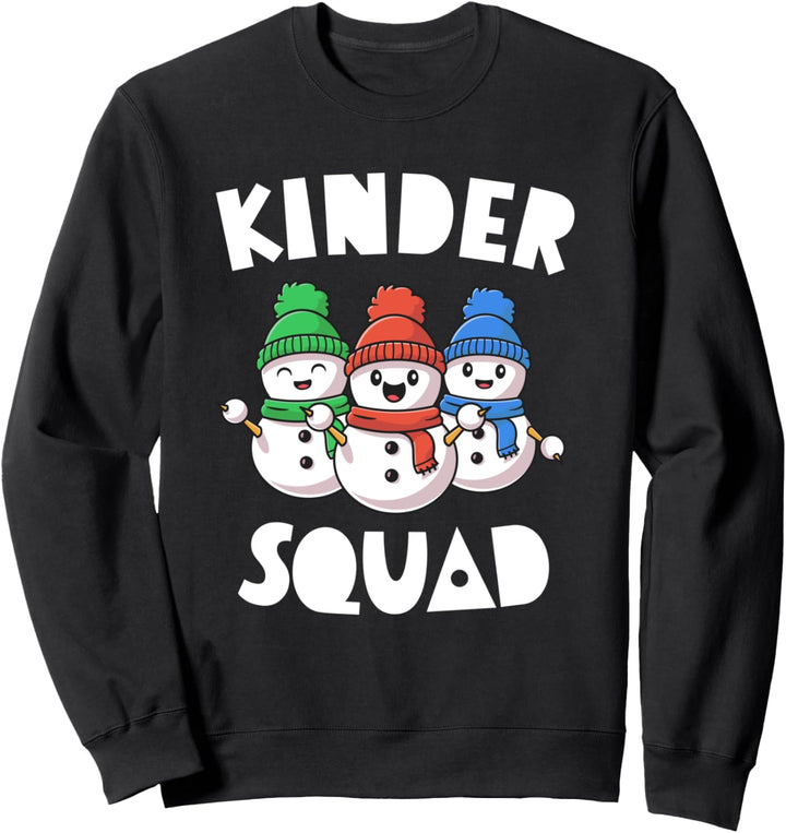 Kinder Squad Kindergarten Christmas Shirt Teacher Snowmies Sweatshirt