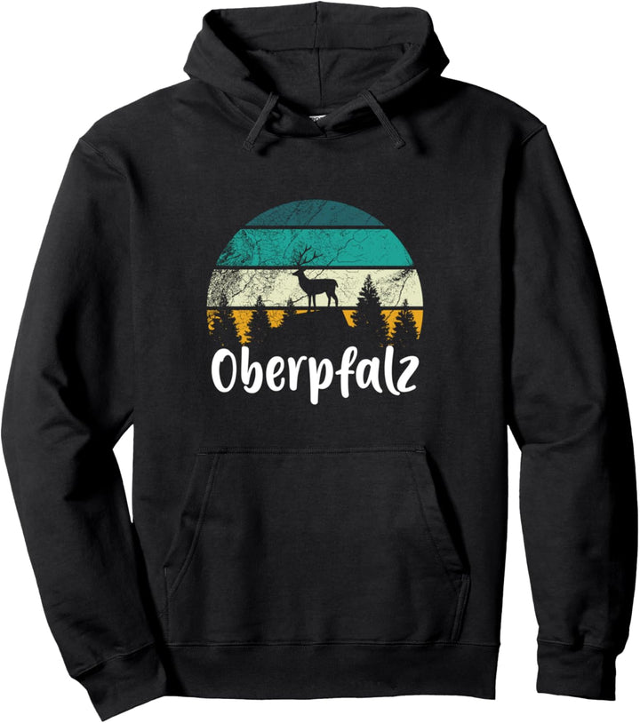 Oberpfalz Heimat Urlaub Hirsch Wald Wandern Oberpfälzer Pullover Hoodie