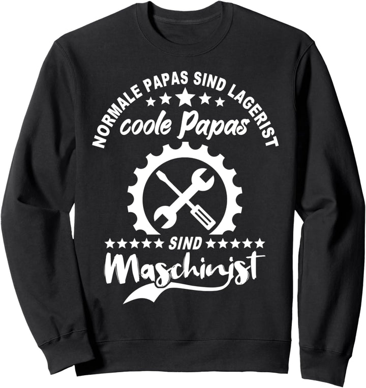 Maschinisten Papas Feuerwehr Triebfahrzeugführer Maschinist Sweatshirt