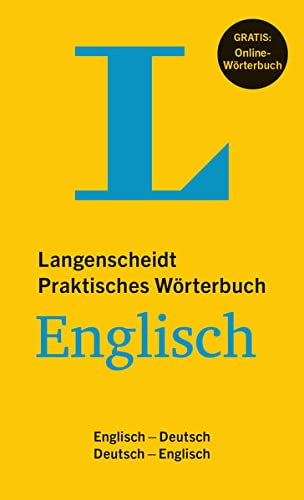 Langenscheidt Praktisches Wörterbuch Englisch: Englisch-Deutsch/Deutsch-Englisch mit Online-Anbindun