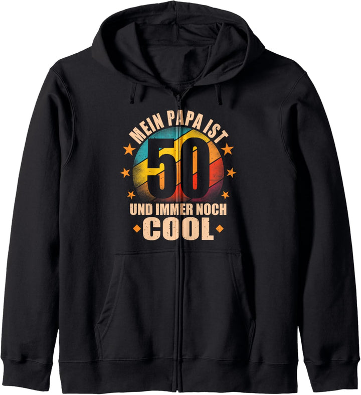 Mein Papa ist 50 und richtig cool - 50. Geburtstag Mann Kapuzenjacke