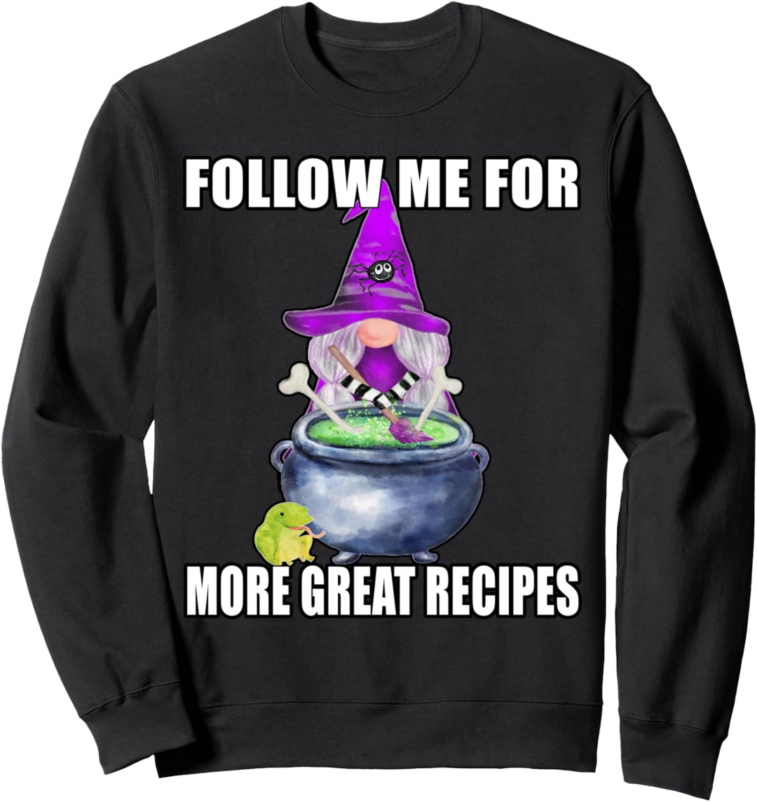 Halloween Hexenzwerg Folge mir für weitere tolle Rezepte Sweatshirt