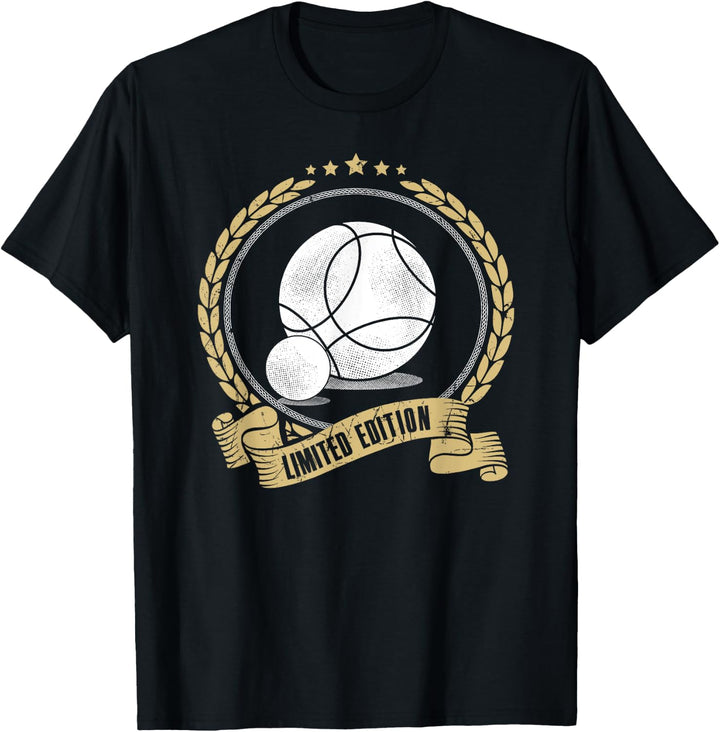 Boules Petanque Limited Edition Boulespieler Bouler Boule T-Shirt