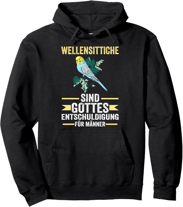 Vogel Lustige Sprüche Wellensittich Pullover Hoodie
