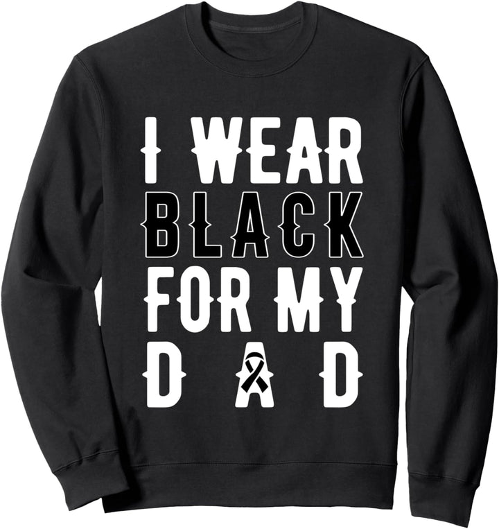Melanom-Krebs-Vater Schwarzes Band Hautkrebs-Bewusstsein Ges Sweatshirt