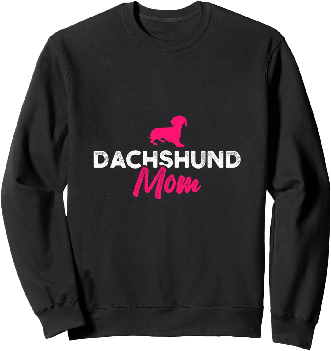 Dachshund Mom Dackel Sweatshirt