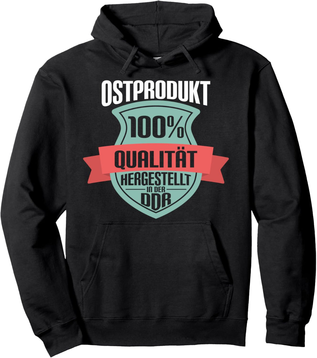 DDR Ossi Ostdeutschland Osten Ostalgie Ostdeutscher DDR Pullover Hoodie