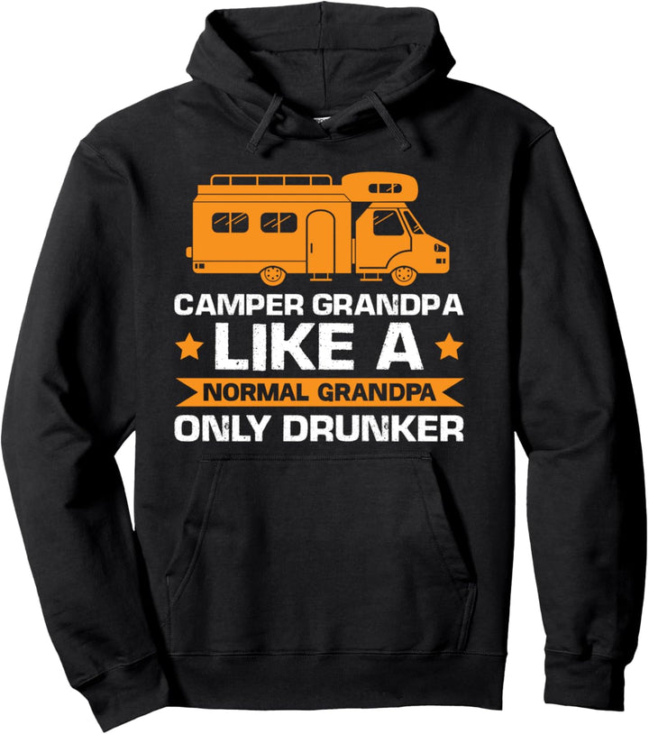 Camper Opa wie ein normaler nur Camper Opa Pullover Hoodie