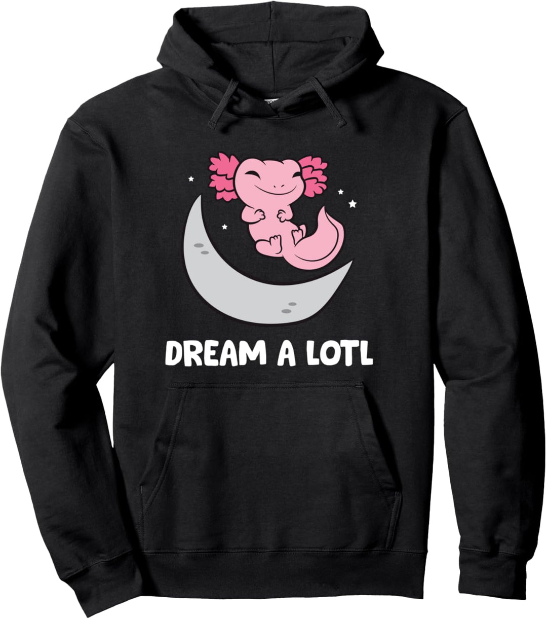 Lustiger Axolotl Lover Dream A Lotl Pullover Hoodie