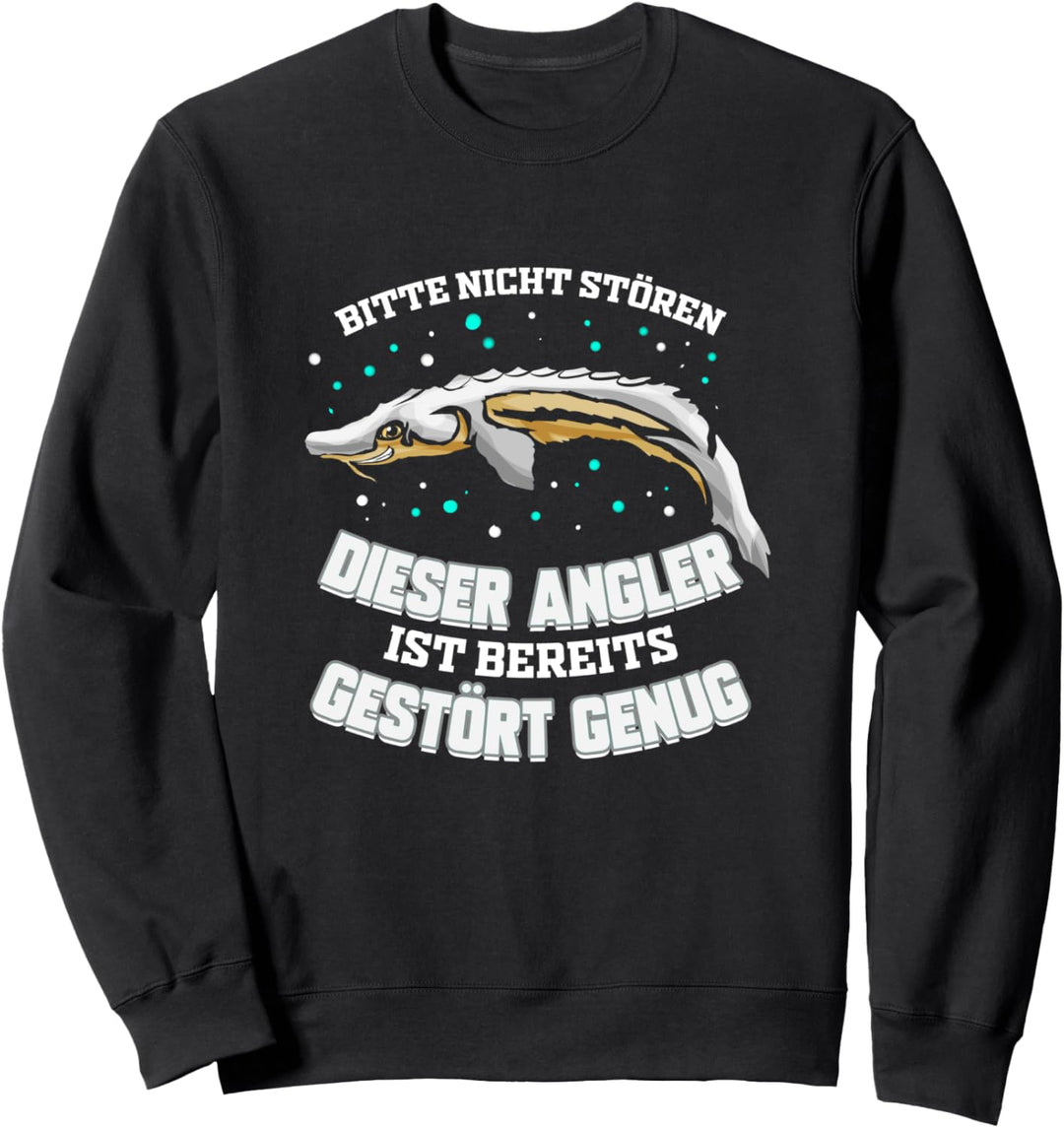 Angler Lustiges Geschenk zum Angeln Gestörter Fischer Angel Sweatshirt