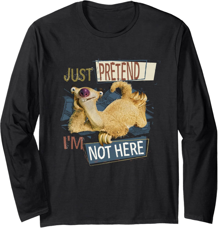 Ice Age Sid Just Pretend I’m Not Here Langarmshirt