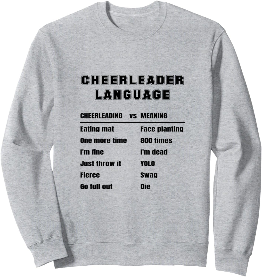 Lustige Cheerleader Sprache Cheerleading Slang Bedeutung Sweatshirt