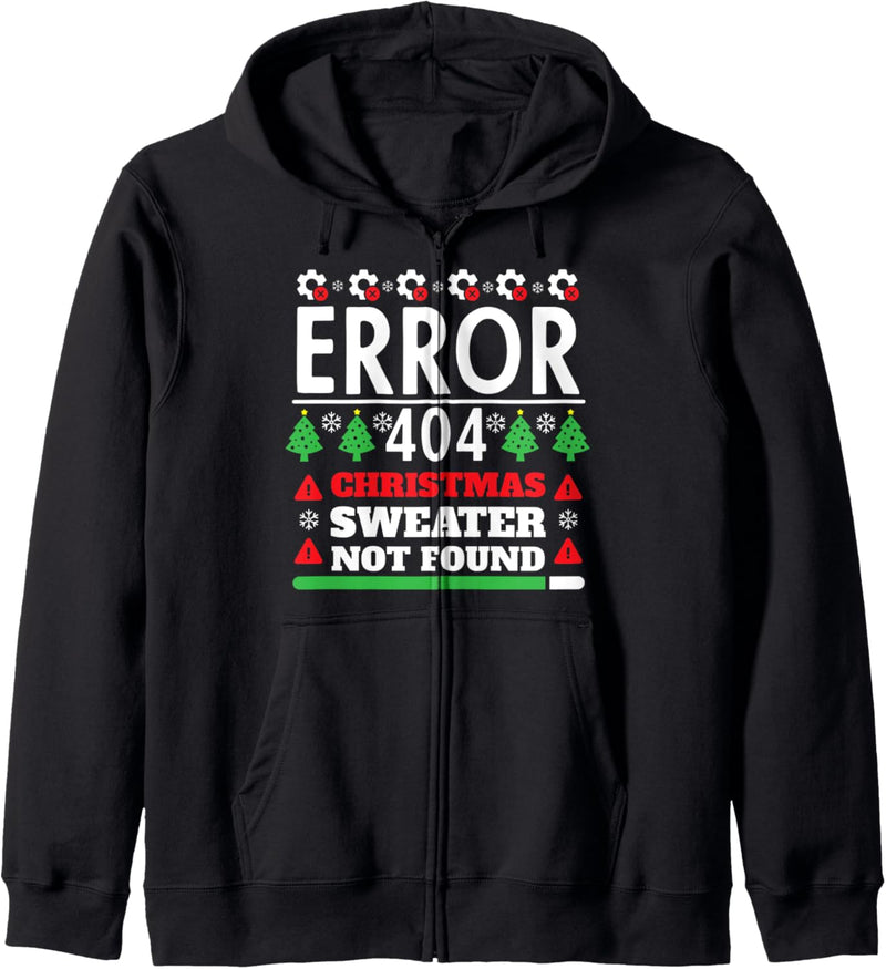 Computer Error 404 Christmas Sweater Not Found Christmas Kapuzenjacke